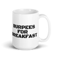 White glossy mug - Burpees for Breakfast