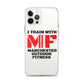 iPhone Case - I train with