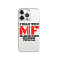 iPhone Case - I train with
