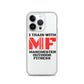iPhone Case - I train with